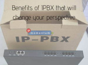 Benefits of IPBX that will change your perspective